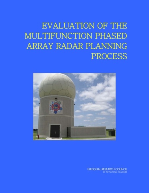 Evaluation of the Multifunction Phased Array Radar Planning Process, PDF eBook