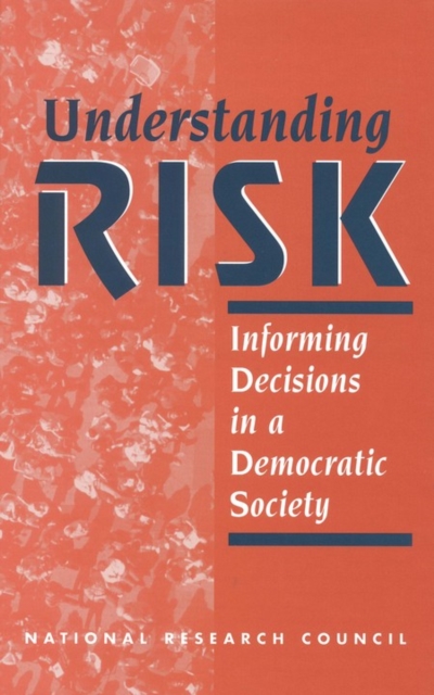 Understanding Risk : Informing Decisions in a Democratic Society, EPUB eBook
