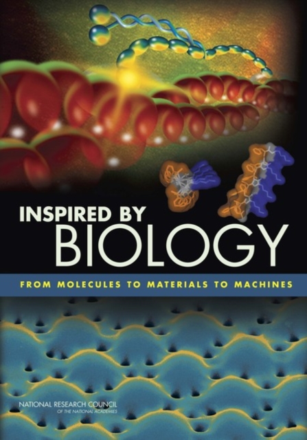Inspired by Biology : From Molecules to Materials to Machines, EPUB eBook