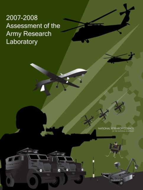 2007-2008 Assessment of the Army Research Laboratory, Paperback / softback Book