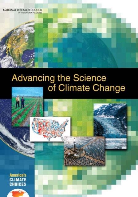 Advancing the Science of Climate Change, Paperback / softback Book