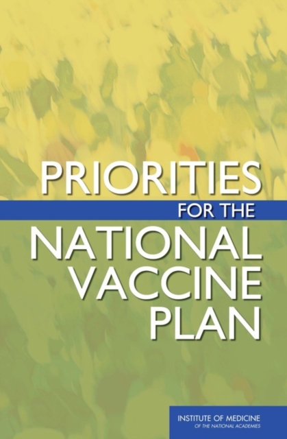 Priorities for the National Vaccine Plan, Paperback / softback Book