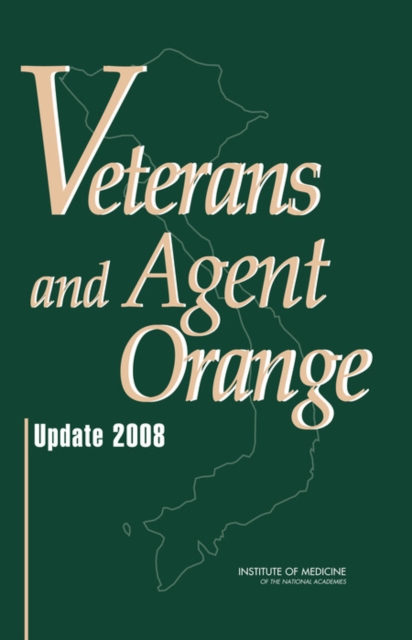 Veterans and Agent Orange : Update 2008, EPUB eBook