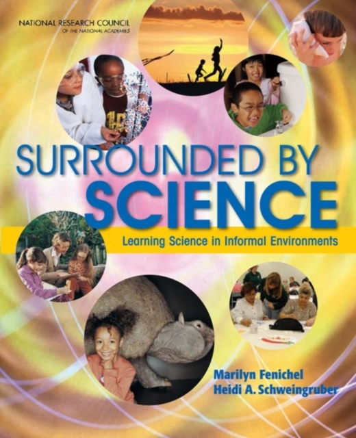 Surrounded by Science : Learning Science in Informal Environments, EPUB eBook
