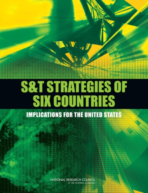 S&T Strategies of Six Countries : Implications for the United States, Paperback / softback Book