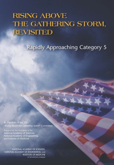Rising Above the Gathering Storm, Revisited : Rapidly Approaching Category 5, Paperback / softback Book