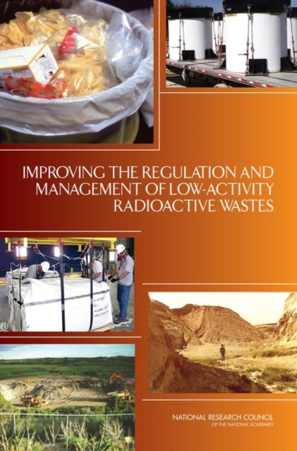 Improving the Regulation and Management of Low-Activity Radioactive Wastes, EPUB eBook