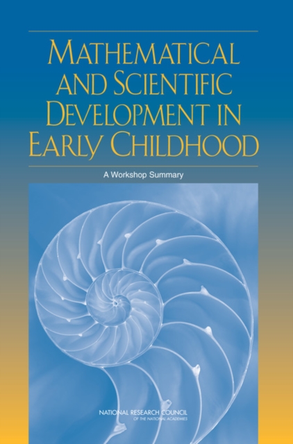 Mathematical and Scientific Development in Early Childhood : A Workshop Summary, EPUB eBook
