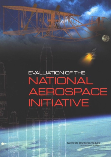 Evaluation of the National Aerospace Initiative, EPUB eBook