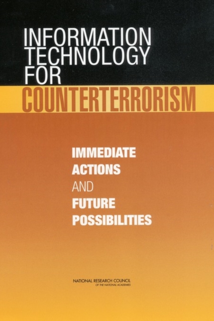Information Technology for Counterterrorism : Immediate Actions and Future Possibilities, EPUB eBook