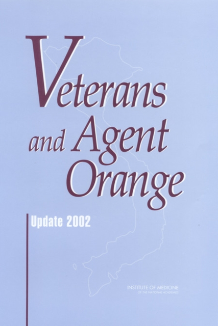 Veterans and Agent Orange : Update 2002, EPUB eBook