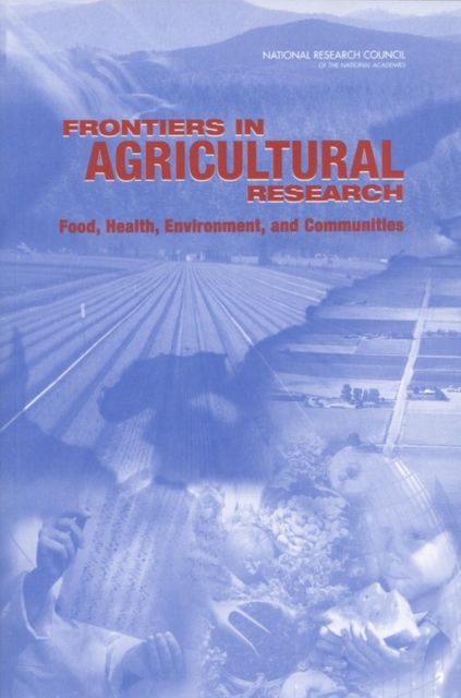 Frontiers in Agricultural Research : Food, Health, Environment, and Communities, EPUB eBook