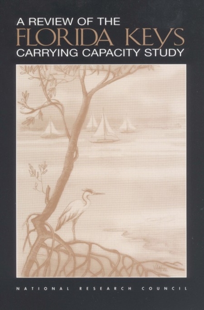 A Review of the Florida Keys Carrying Capacity Study, EPUB eBook