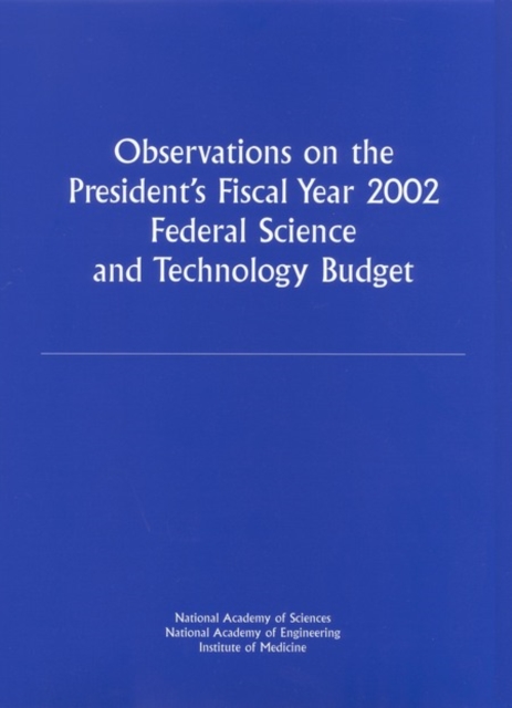 Observations on the President's Fiscal Year 2002 Federal Science and Technology Budget, EPUB eBook