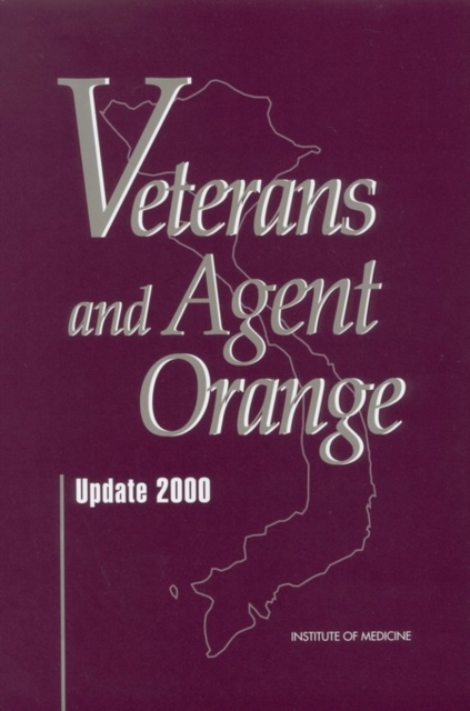 Veterans and Agent Orange : Update 2000, EPUB eBook