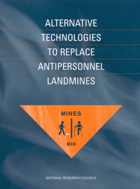 Alternative Technologies to Replace Antipersonnel Landmines, EPUB eBook