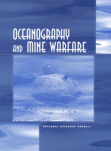Oceanography and Mine Warfare, EPUB eBook