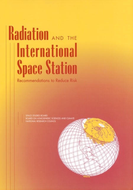 Radiation and the International Space Station : Recommendations to Reduce Risk, EPUB eBook