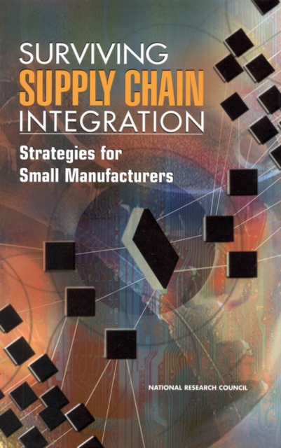 Surviving Supply Chain Integration : Strategies for Small Manufacturers, EPUB eBook