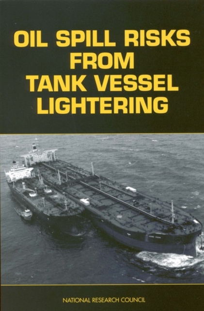 Oil Spill Risks From Tank Vessel Lightering, EPUB eBook