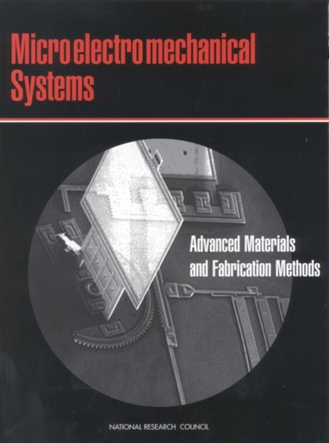 Microelectromechanical Systems : Advanced Materials and Fabrication Methods, EPUB eBook