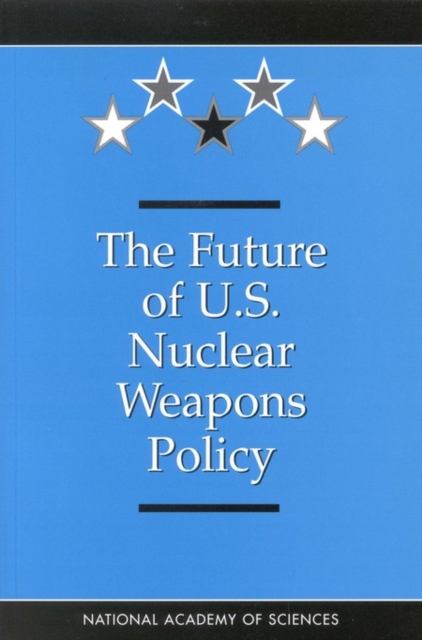 The Future of U.S. Nuclear Weapons Policy, EPUB eBook