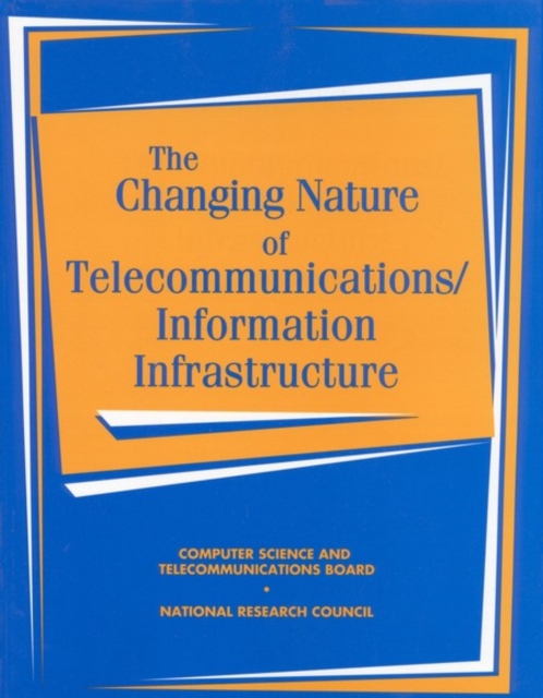 The Changing Nature of Telecommunications/Information Infrastructure, EPUB eBook