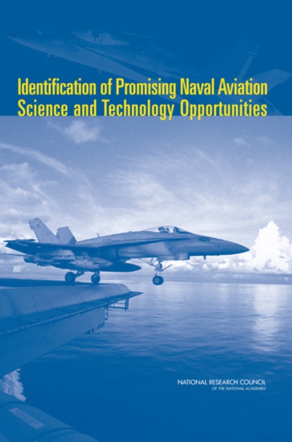 Identification of Promising Naval Aviation Science and Technology Opportunities, EPUB eBook