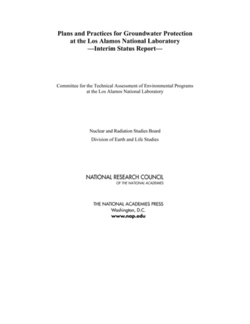 Plans and Practices for Groundwater Protection at the Los Alamos National Laboratory : Interim Status Report, EPUB eBook