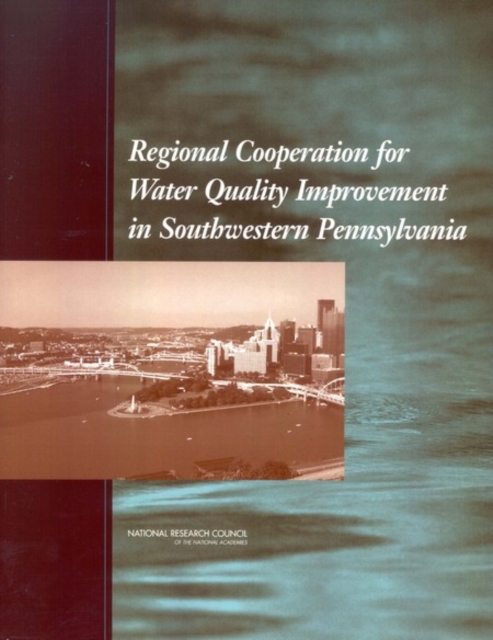 Regional Cooperation for Water Quality Improvement in Southwestern Pennsylvania, EPUB eBook
