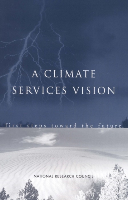 A Climate Services Vision : First Steps Toward the Future, EPUB eBook