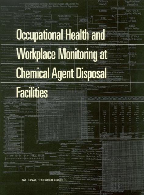 Occupational Health and Workplace Monitoring at Chemical Agent Disposal Facilities, EPUB eBook