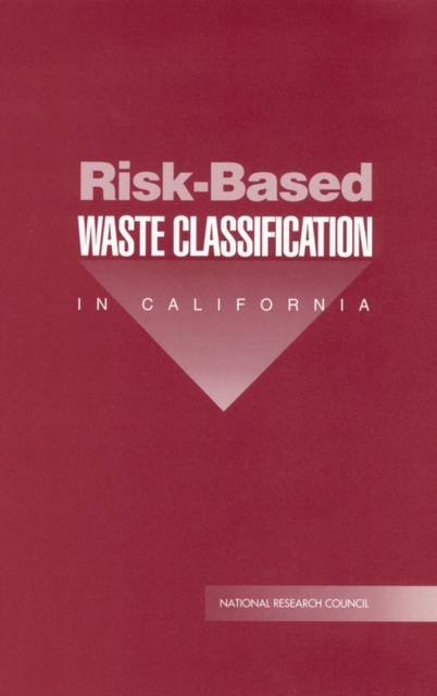Risk-Based Waste Classification in California, EPUB eBook