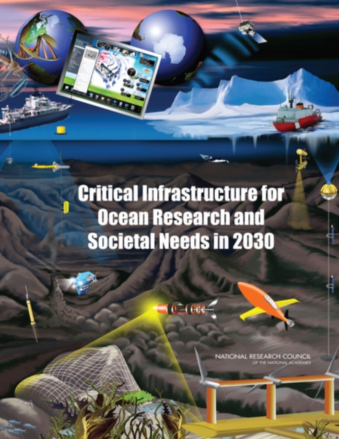 Critical Infrastructure for Ocean Research and Societal Needs in 2030, PDF eBook