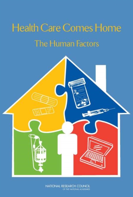Health Care Comes Home : The Human Factors, EPUB eBook