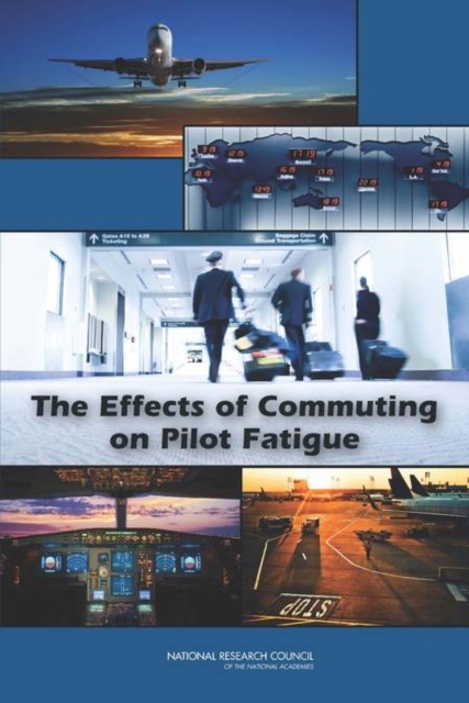 The Effects of Commuting on Pilot Fatigue, PDF eBook