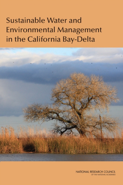 Sustainable Water and Environmental Management in the California Bay-Delta, PDF eBook
