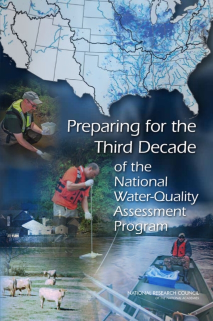 Preparing for the Third Decade of the National Water-Quality Assessment Program, Paperback / softback Book