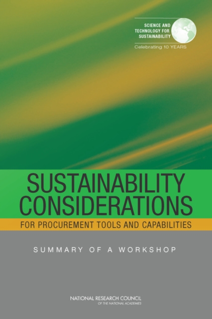 Sustainability Considerations for Procurement Tools and Capabilities : Summary of a Workshop, EPUB eBook