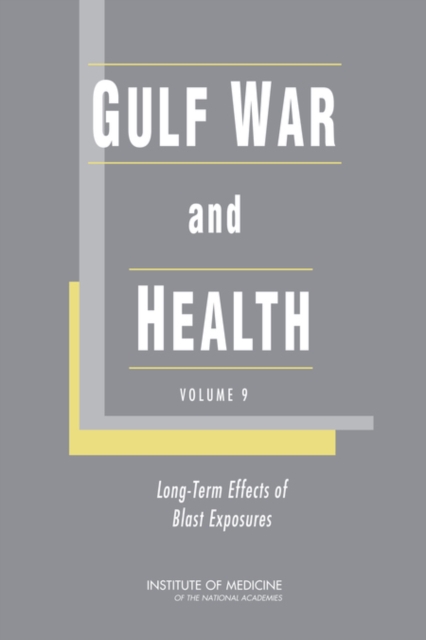 Gulf War and Health : Volume 9: Long-Term Effects of Blast Exposures, EPUB eBook