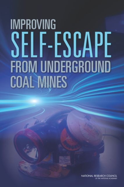 Improving Self-Escape from Underground Coal Mines, PDF eBook