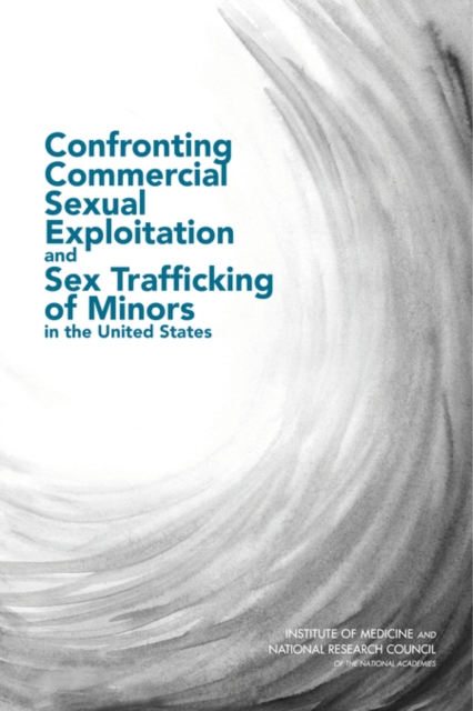 Confronting Commercial Sexual Exploitation and Sex Trafficking of Minors in the United States, EPUB eBook