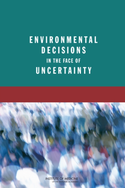 Environmental Decisions in the Face of Uncertainty, EPUB eBook