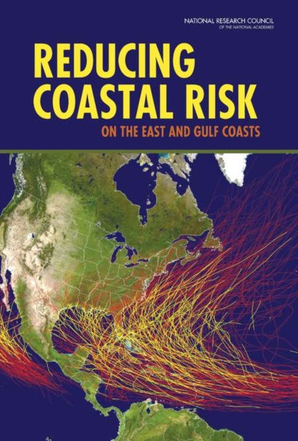 Reducing Coastal Risk on the East and Gulf Coasts, EPUB eBook