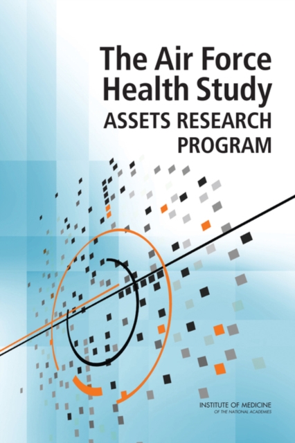 The Air Force Health Study Assets Research Program, PDF eBook