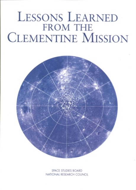Lessons Learned from the Clementine Mission, PDF eBook