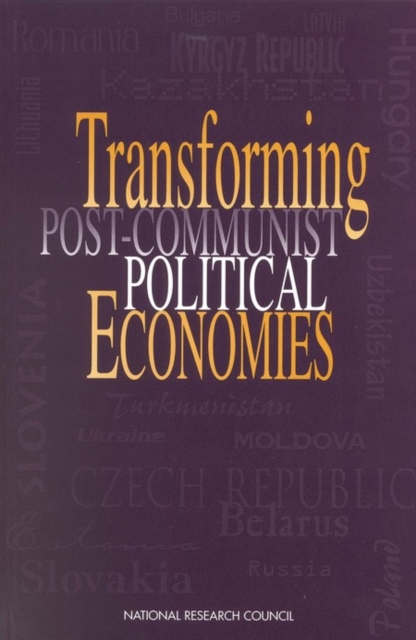 Transforming Post-Communist Political Economies, PDF eBook