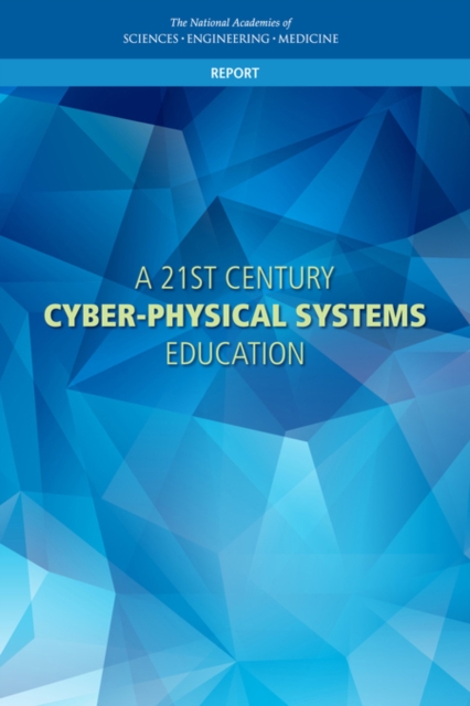 A 21st Century Cyber-Physical Systems Education, EPUB eBook