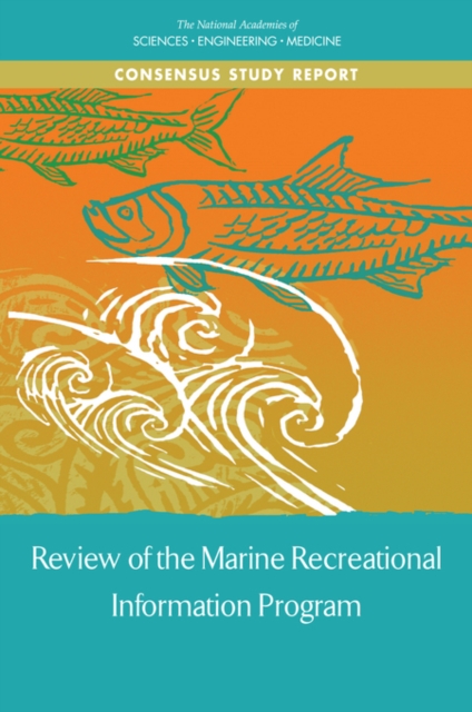 Review of the Marine Recreational Information Program, PDF eBook
