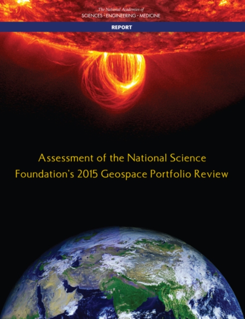Assessment of the National Science Foundation's 2015 Geospace Portfolio Review, EPUB eBook